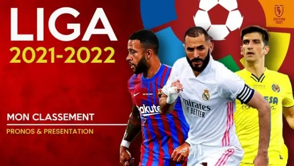 Bản xep hang La Liga mùa giải 2021-2022 chi tiết nhất
