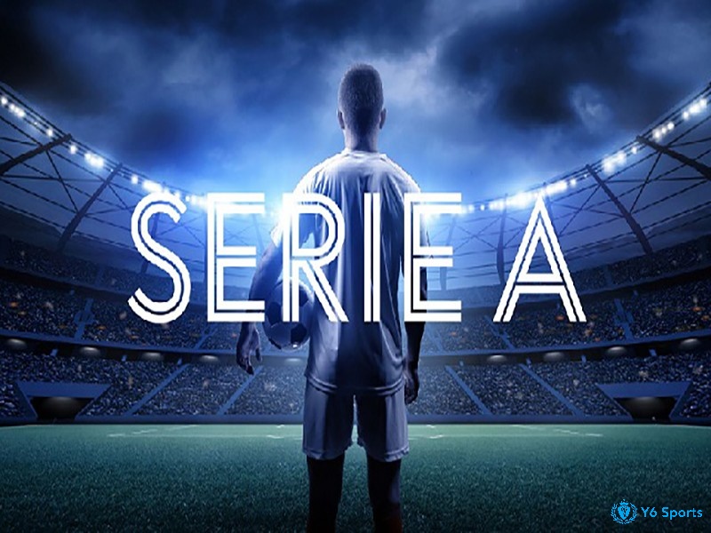 Giải Serie A là gì? bảng xếp hạng ý 2022