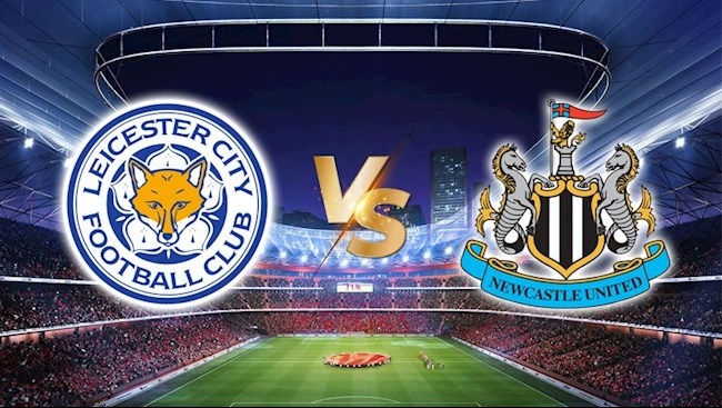 Ty le bong da hom na - Leicester City vs Newcastle - 26/12/2022