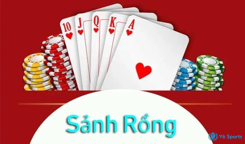 Sanh rong là bộ liên kết từ 2 đến át và không đồng chất, là sảnh kết hợp mạnh nhất trong bộ bài