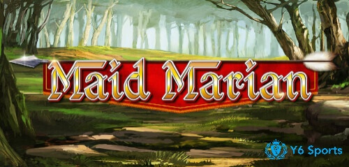 Chào mừng bạn đến với Slot Maid Marian Game