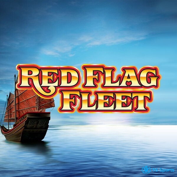 Bắt đầu hành trình đi tìm kho báu cùng Red flag fleet slot