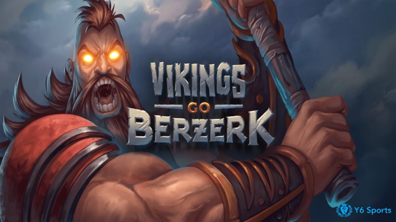 Vikings Go Berzerk slot: Game slot mới của Yggdrasil